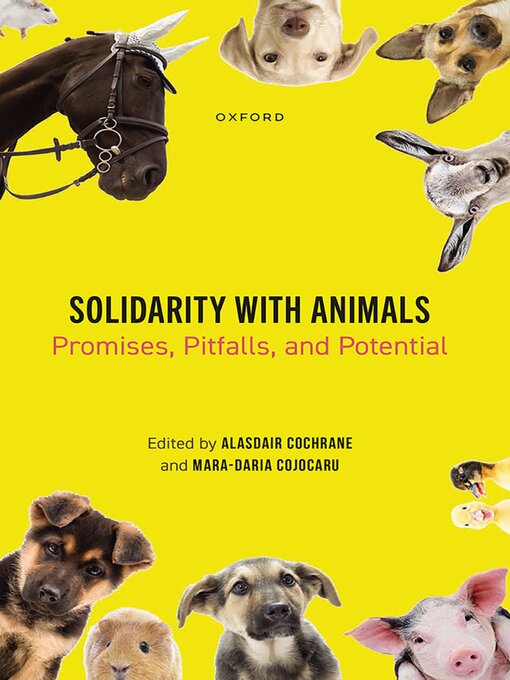 Title details for Solidarity with Animals by Alasdair Cochrane - Available